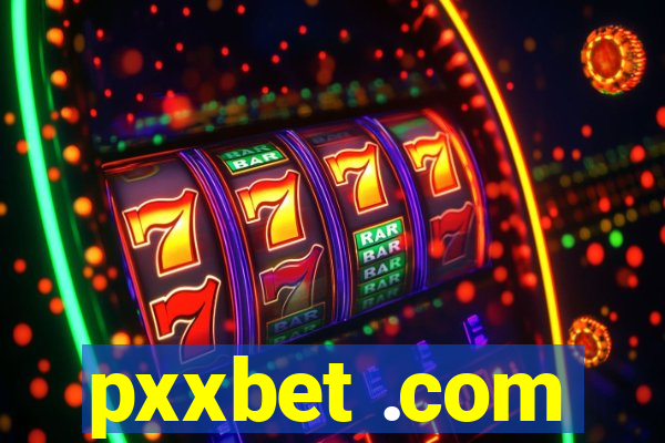 pxxbet .com